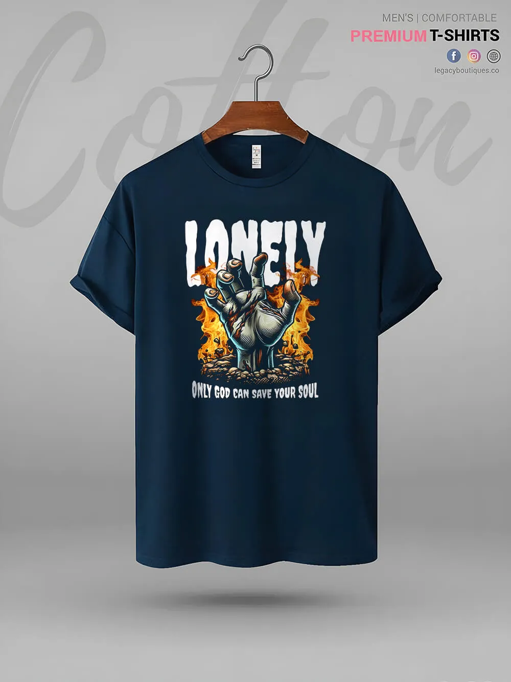 Lonely Only God Can Save Your Soul High Quality Men's T-Shirt In Lowest Price